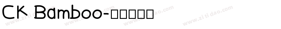 CK Bamboo字体转换